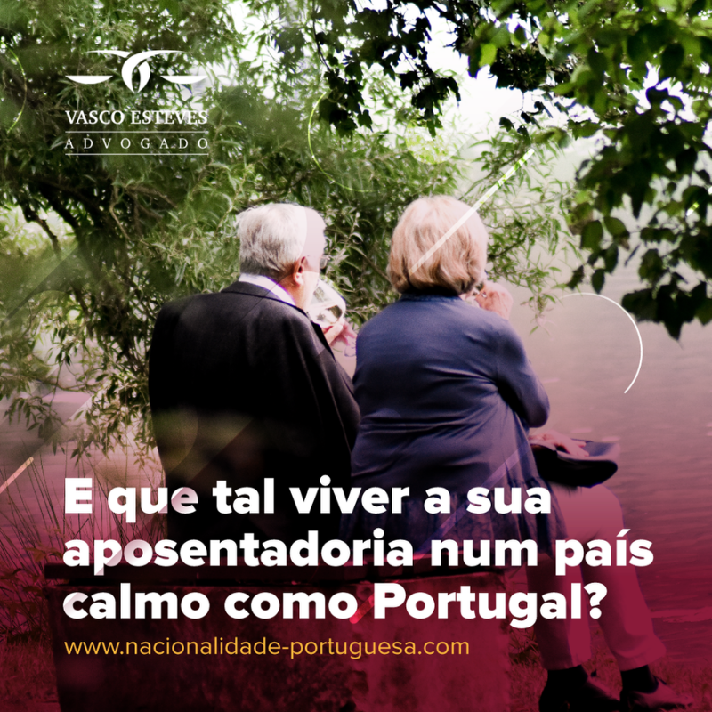 Aposentados em Portugal: as vantagens de morar em Portugal depois de se aposentar 