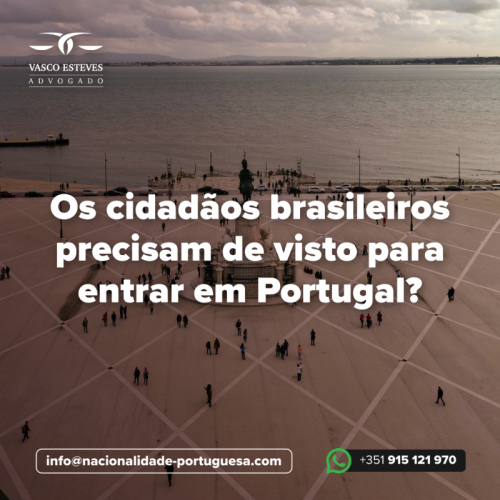 Os cidadãos brasileiros precisam de visto para entrar em Portugal?